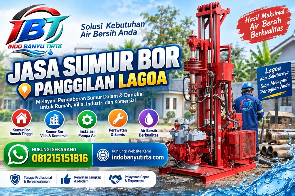 Jasa Sumur Bor Panggilan Lagoa