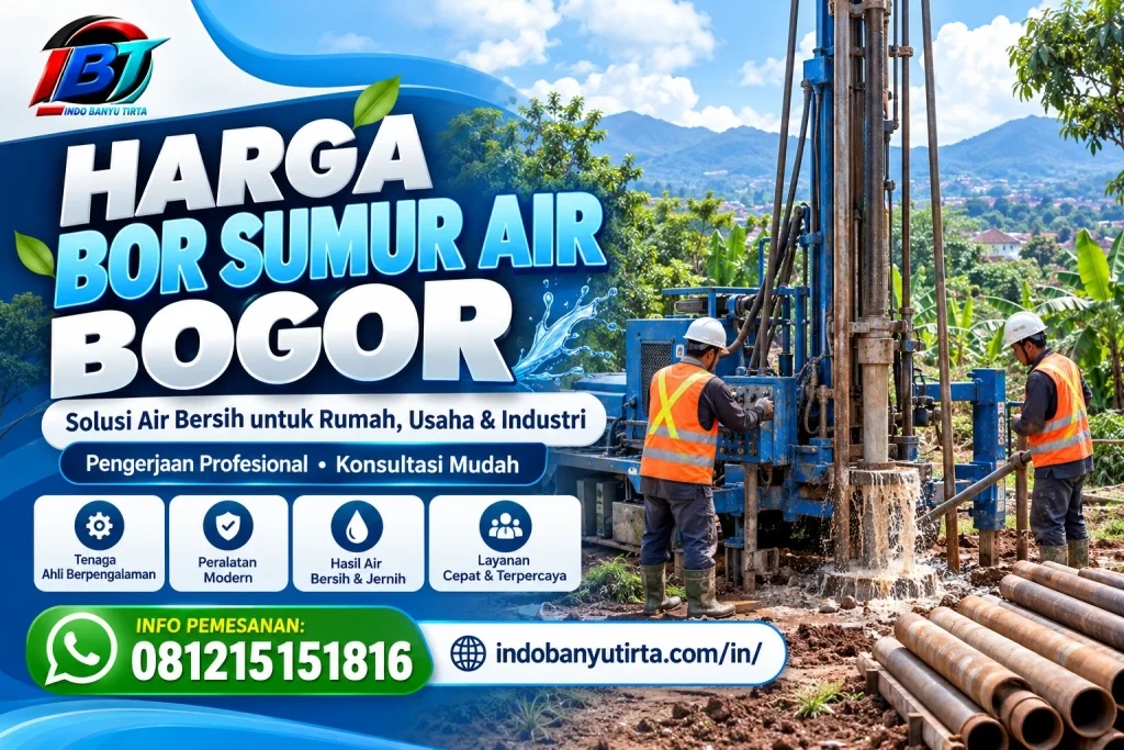 Harga Bor Sumur Air Bogor