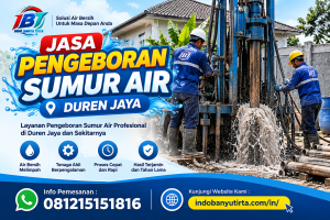 Jasa Pengeboran Sumur Air Duren Jaya