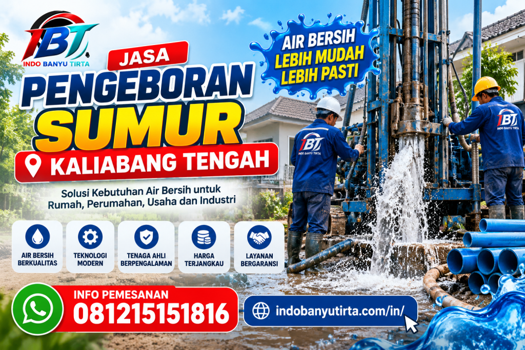 Jasa Pengeboran Sumur Kaliabang Tengah